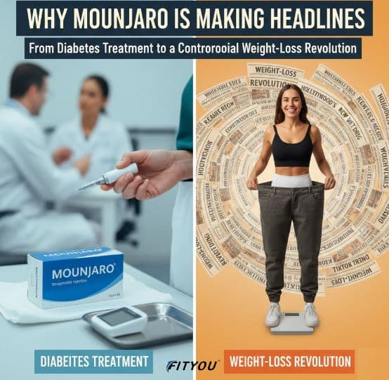 Why Mounjaro Is Making Headlines for Diabetes & Weight Loss | FitYou